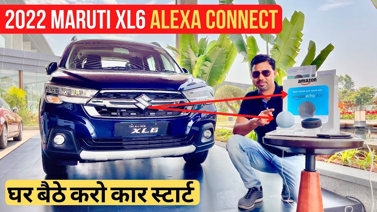 new xl6 alexa connectivity