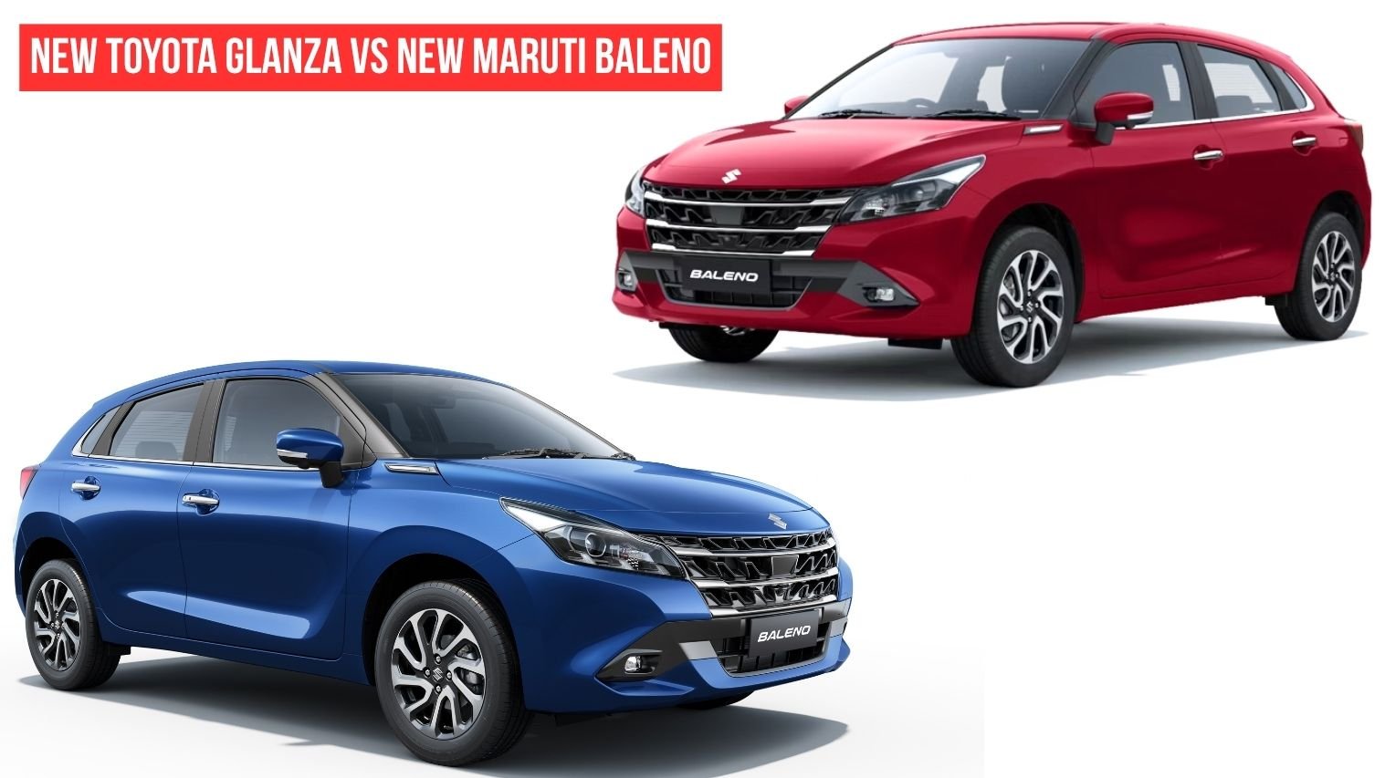New Toyota Glanza vs New Maruti Baleno: Price, Features And Engine Compared